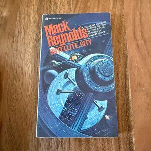 Satellite City Mack Reynolds 1975 Ace Science Fiction Paperback First Edition